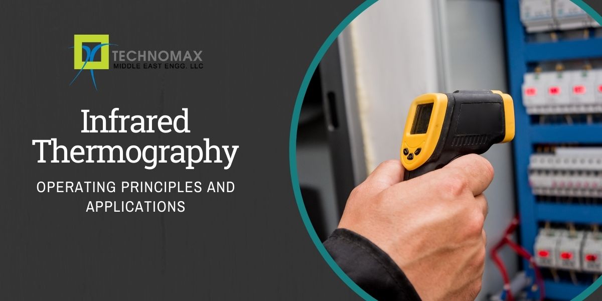 Principles and Applications of Infrared thermography