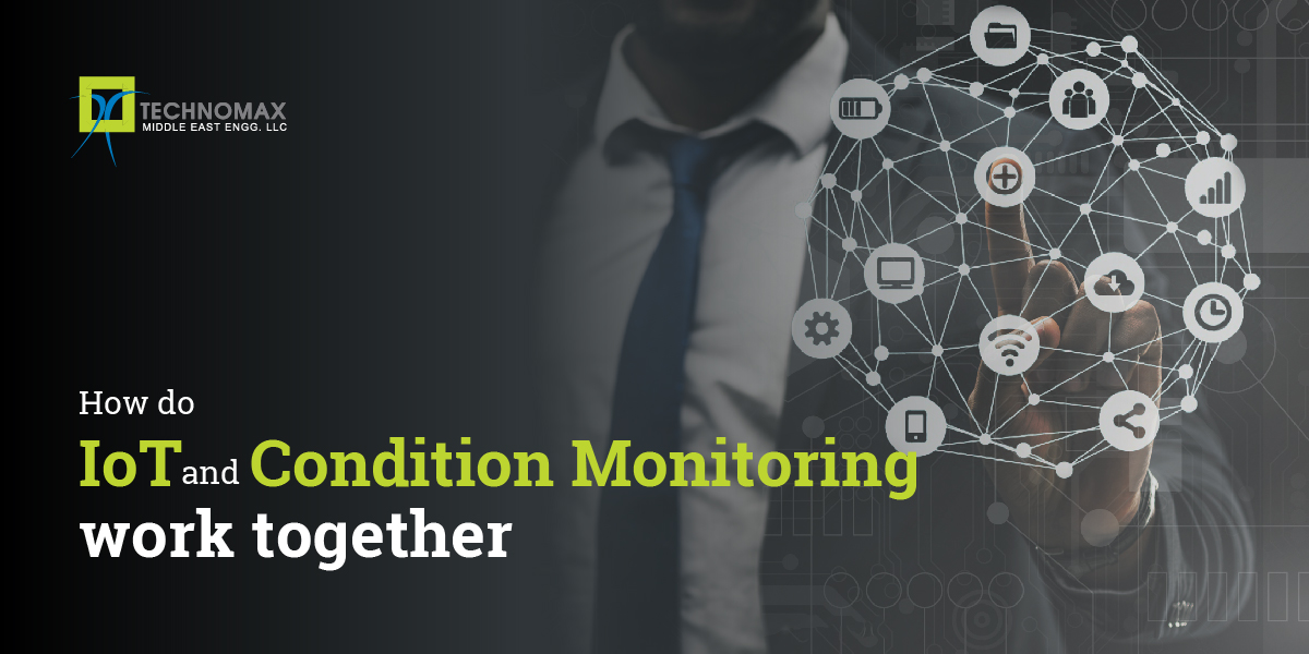 How Does IOT Condition Monitoring Work?