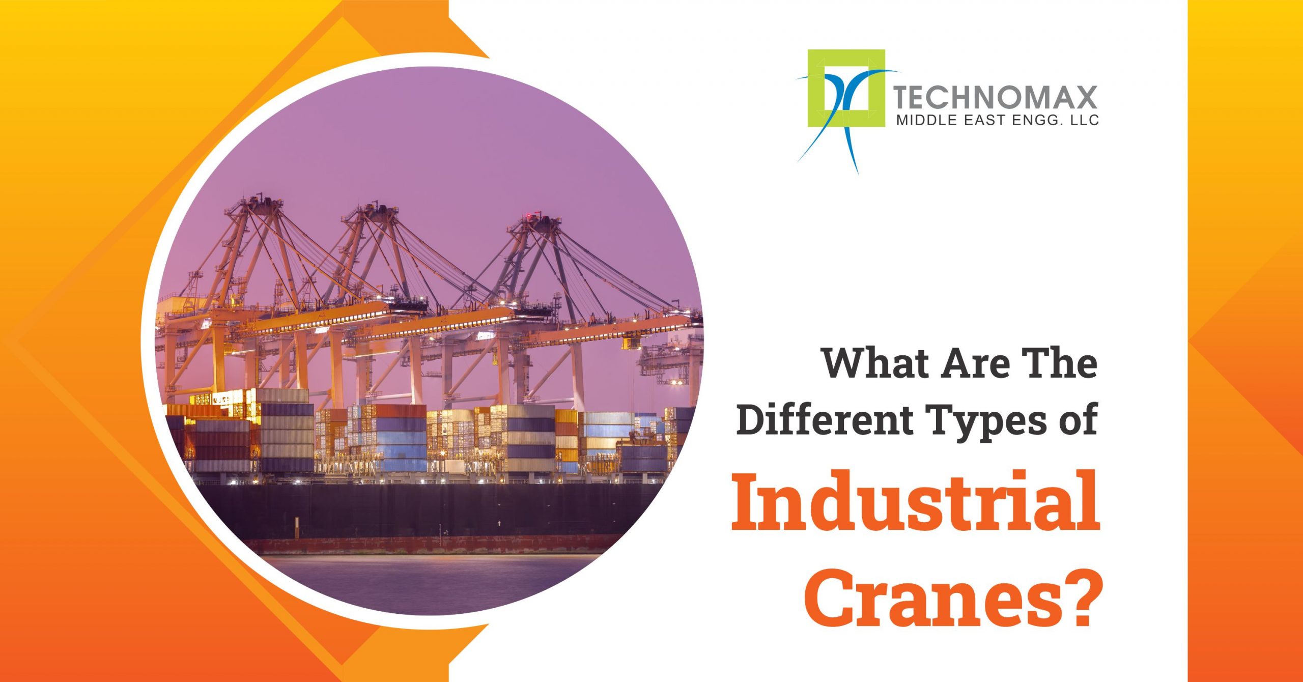 7 Different Types of Industrial Cranes