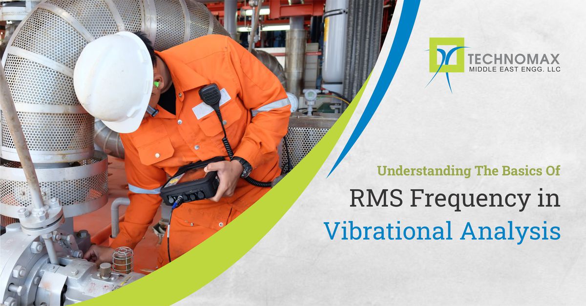 Understanding the basics of RMS (Root Mean Square) Frequency in Vibrational Analysis:
