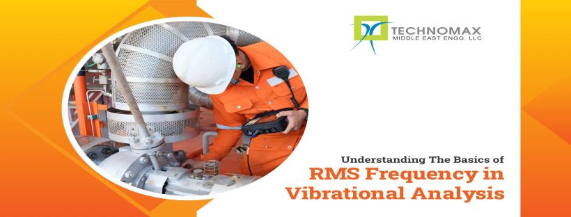 RMS (Root Mean Square) Frequency in Vibration Analysis: A Basic Understanding