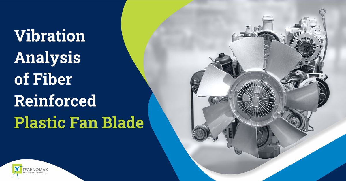 Vibration Analysis of Fiber Reinforced Plastic Fan Blade