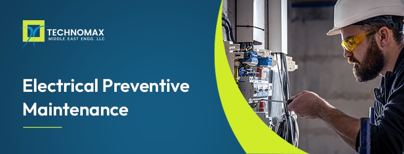 Electrical Preventive Maintenance