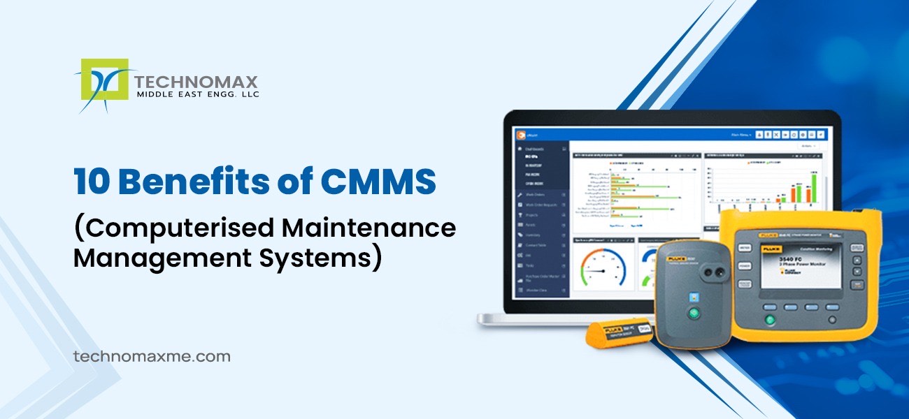 10 Benefits of CMMS (Computerised Maintenance Management Systems)