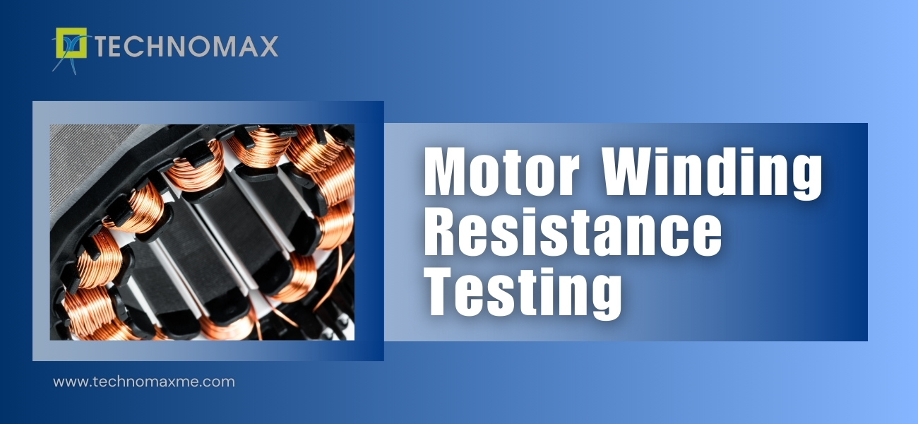 Motor Winding Resistance Test in UAE