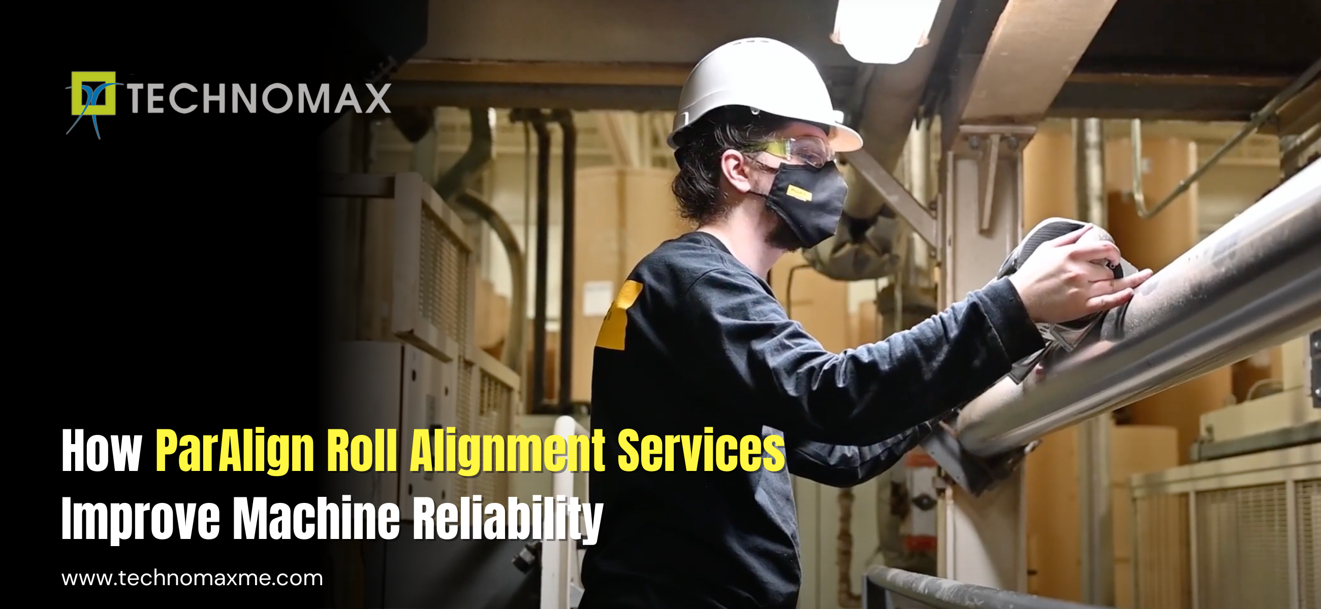 How ParAlign Roll Alignment Services Improve Machine Reliability