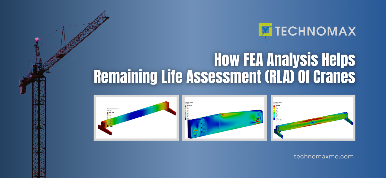 Crane Remaining Life Assessment (RLA): How FEA Analysis Helps Assess&hellip;